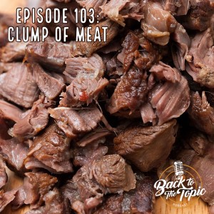 Clump of Meat