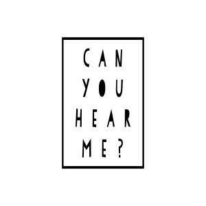 Can You Hear Me Now? - October 20, 2019 - Damon Moore