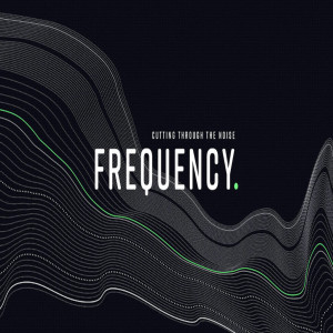 Frequency - Week 3 - Hello, It's Me! - August 16, 2020 - Damon Moore
