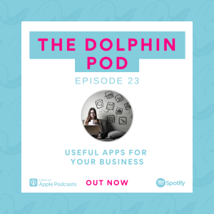 The Dolphin Pod - Useful Apps for your Business