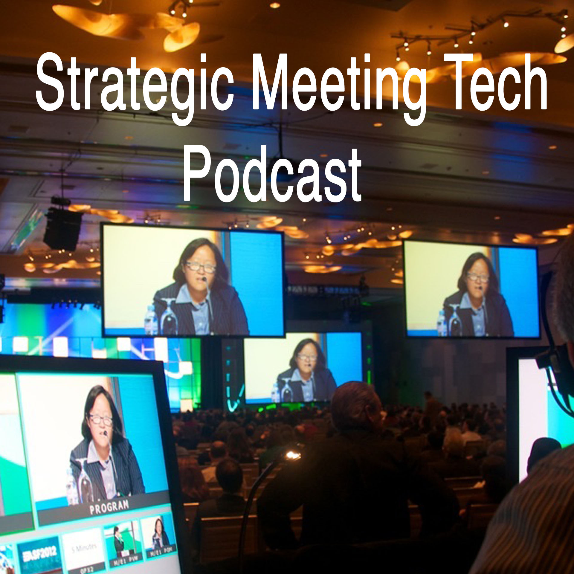 Strategic Meeting Tech Podcast Show #25 - AV Quote Tips and news about a webinar later this month