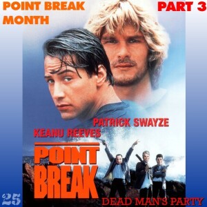 25 Point Break 1991 Part 3