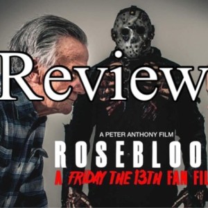 11 Bare Bones: Rose Blood Friday the 13th Fan Film