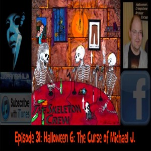 31 Halloween 6: The Curse of Michael J.