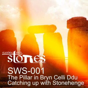 SWS-001 - Bryn Celli Ddu | Stonehenge