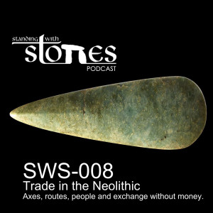 SWS-008 | Trade in the Neolithic