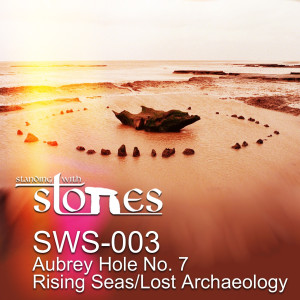 SWS-003 - Aubrey Hole 7 | Rising Sea Levels