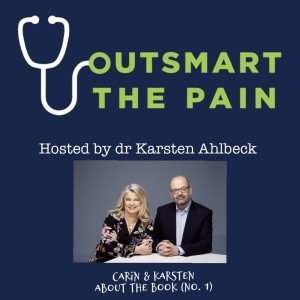 Outsmart the pain - with Carin - how the book came to be