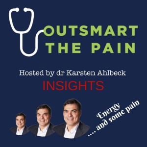 Outsmart the pain S3E2 - Insight: Energy and some pain