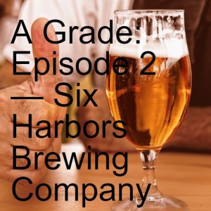 Six Harbors Brewing Company