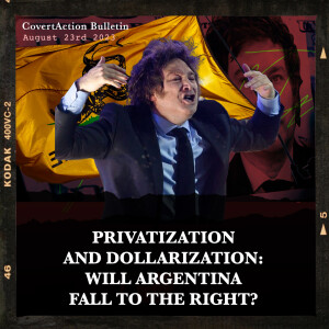 Privatization and Dollarization: Will Argentina Fall to the Right?