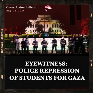 Eyewitness: Police Repression of Students for Gaza