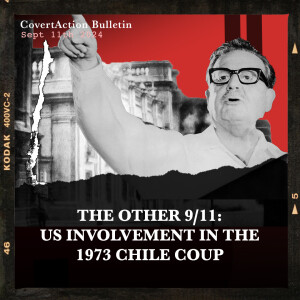 The Other 9/11: US Involvement in the 1973 Chile Coup