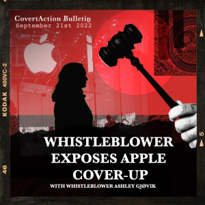 Whistleblower Exposes Apple’s Toxic Waste Cover-up, Secret Police Intimidation & Government Ties