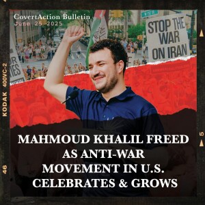 Mahmoud Khalil Freed as Anti-War Movement in U.S. Celebrates and Grows