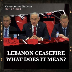 What does the Lebanon ceasefire mean?