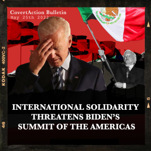 International Solidarity Threatens Biden’s Summit of the Americas