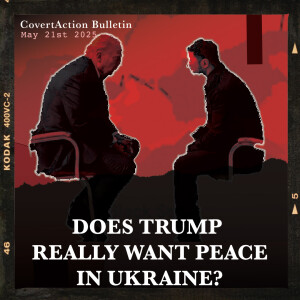 Does Trump Really Want Peace in Ukraine?