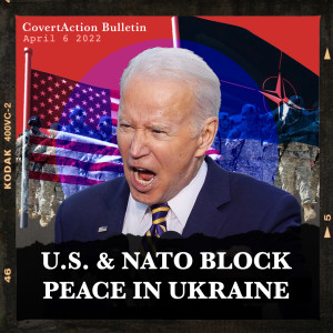 US & NATO Block Peace in Ukraine