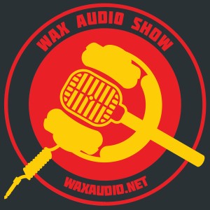 Episode 1: The Story of Wax Audio