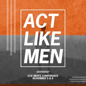 Act Like Men | Session 1 | Friendship