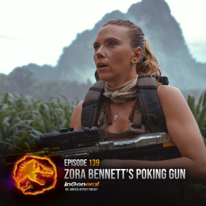 Episode #139 - Zora Bennett’s Poking Gun