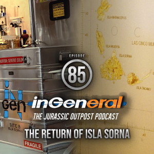 Episode #85 - The Return of Isla Sorna