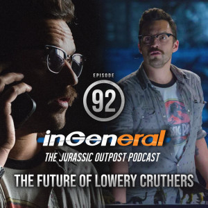 Episode #92 - The Future of Lowery Cruthers