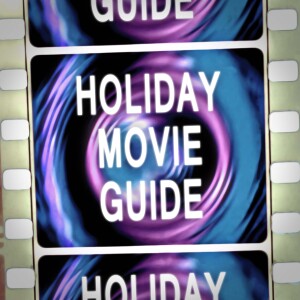 Holiday Movie Guide