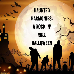 Haunted Harmonies: A Rock 'n' Roll Halloween