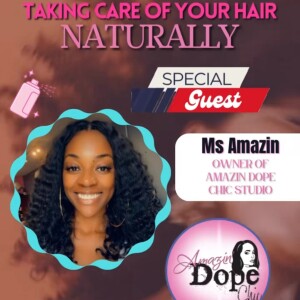 Taking Care of Your Hair - Naturally