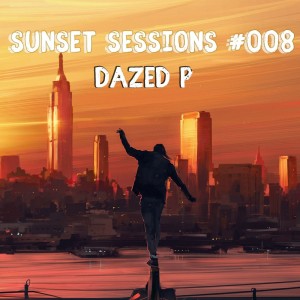SUNSET SESSIONS #008