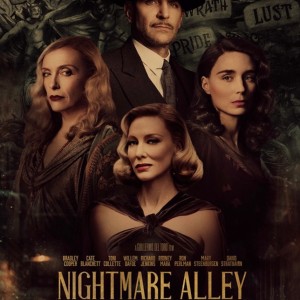 Ep 47: Nightmare Alley (R.2021)
