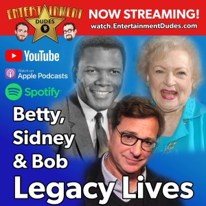 #17 - Betty, Sidney, and Bob - Legacy Lives