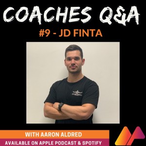 Coaches Q&A #9 - JD Finta