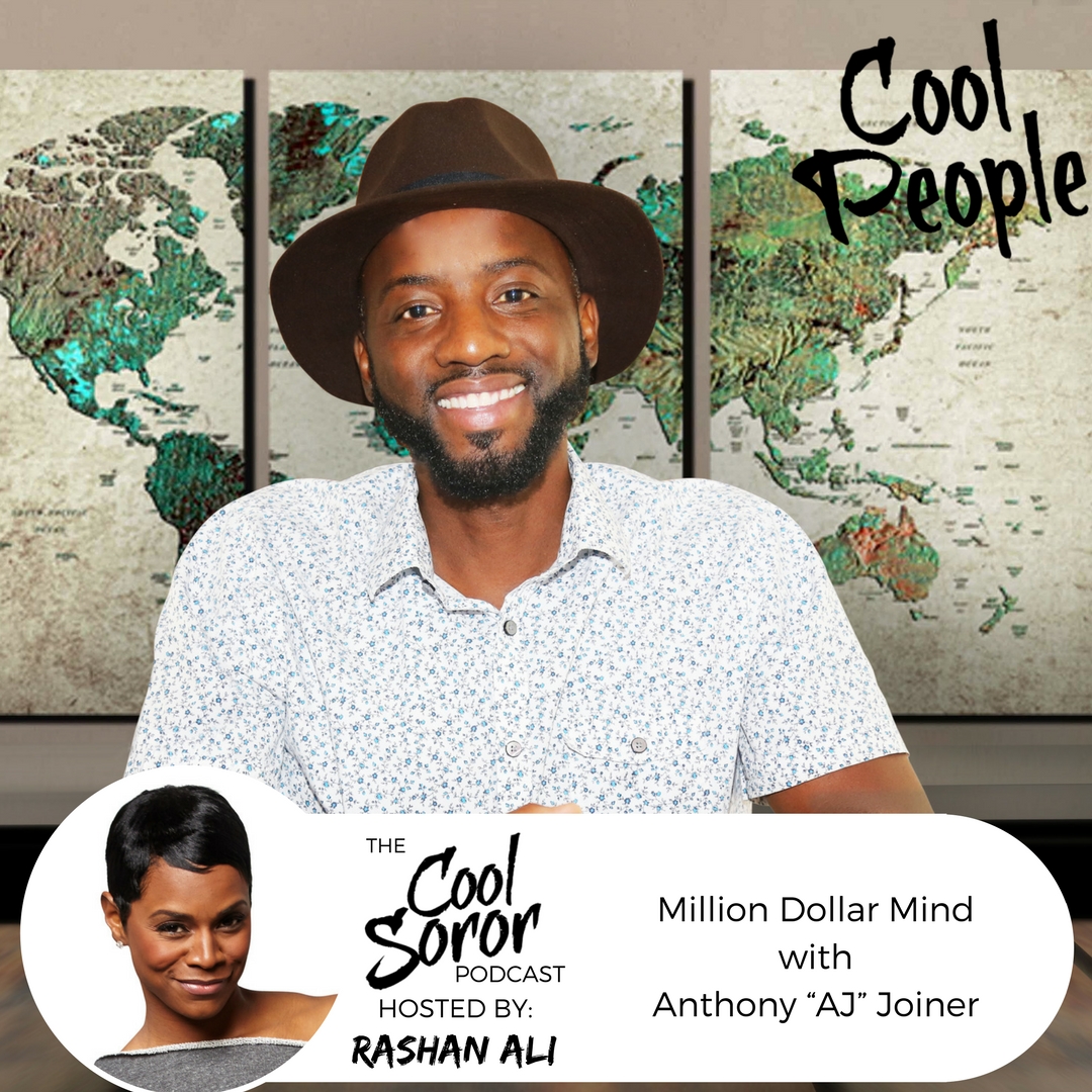 Million Dollar Mind with Anthony “AJ” Joiner