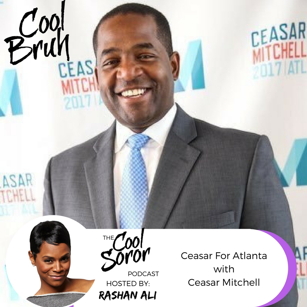 Ceasar For Atlanta with Ceasar Mitchell