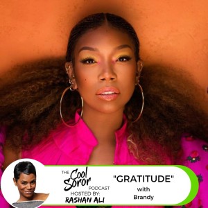 “Gratitude” with Brandy