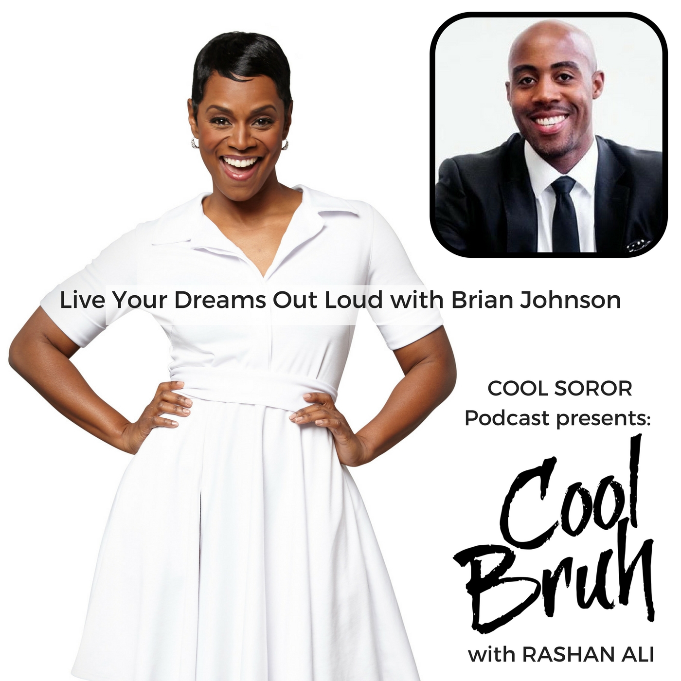 Live Your Dreams Out Loud with Brian Johnson