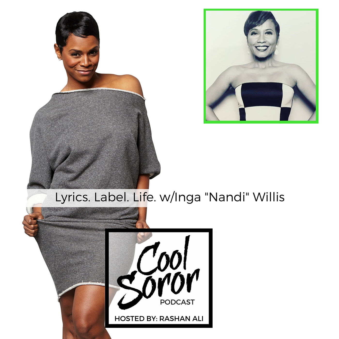 Lyrics, Label, Life with Inga 'Nandi' Willis