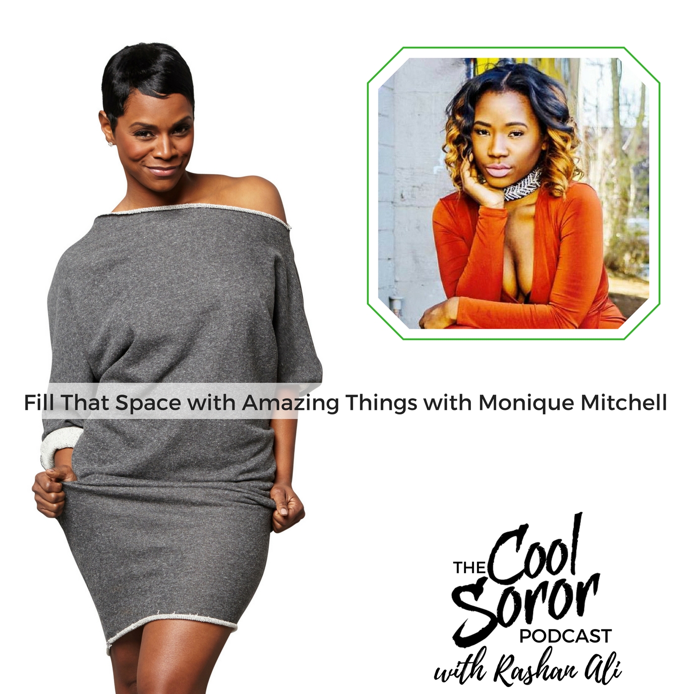 Fill That Space With Amazing Things with Monique Mitchell