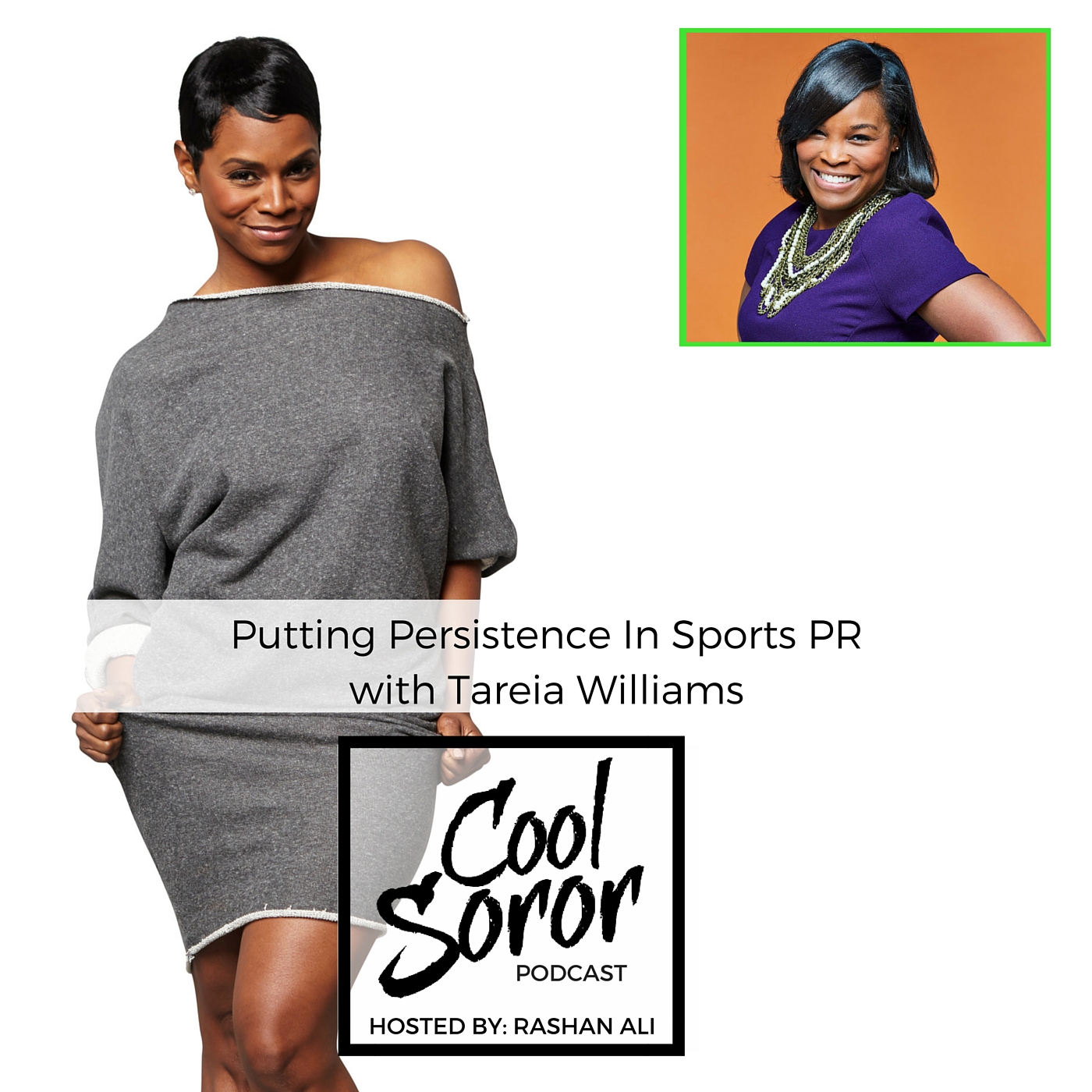 Putting Persistence In Sports PR with Tareia Williams