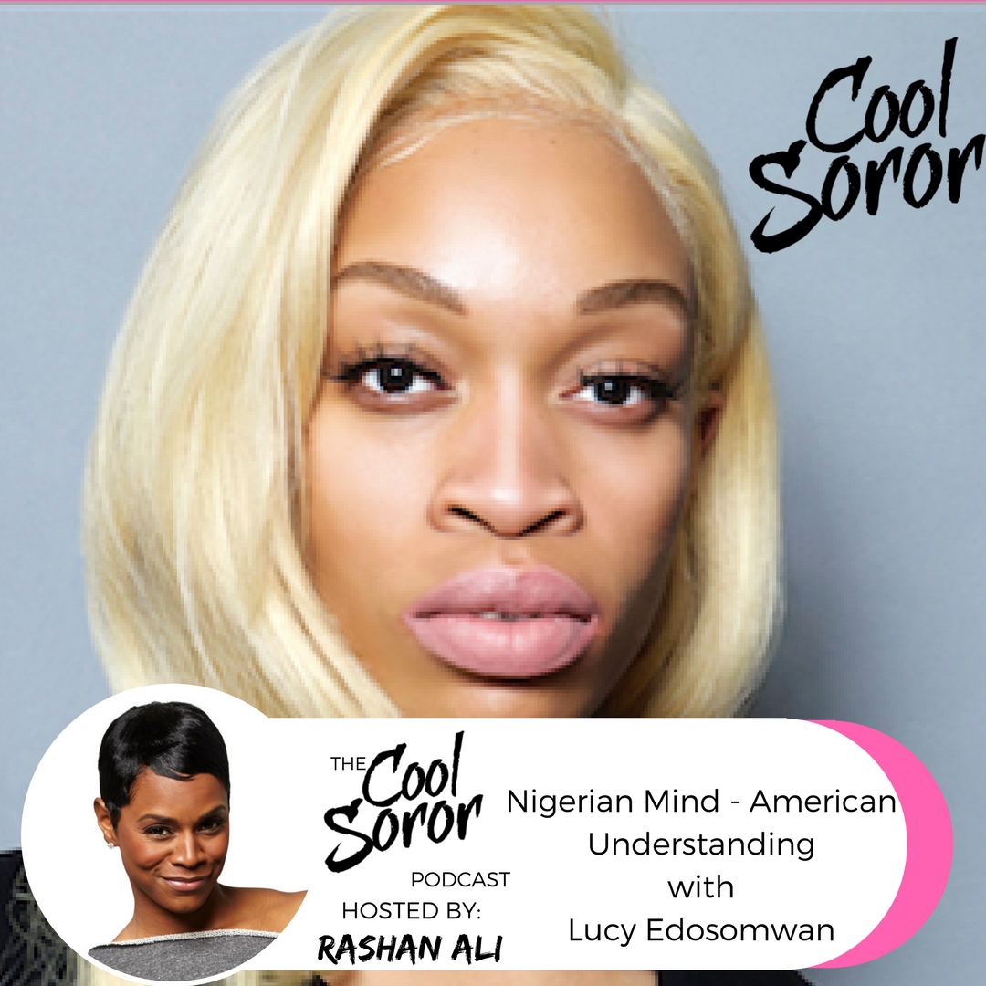 Nigerian Mind - American Understanding with Lucy Edosomwan