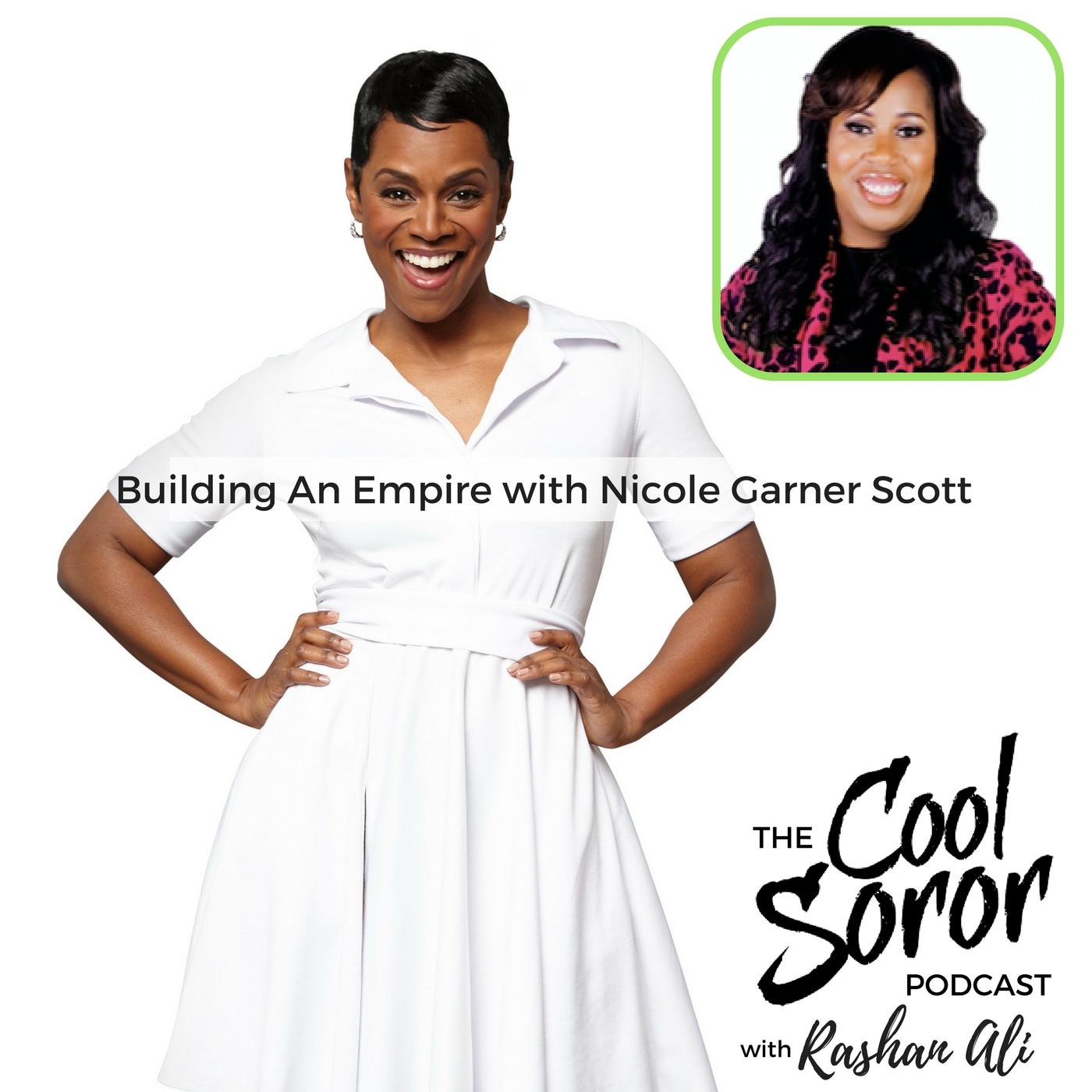 Building An Empire with Nicole Garner Scott