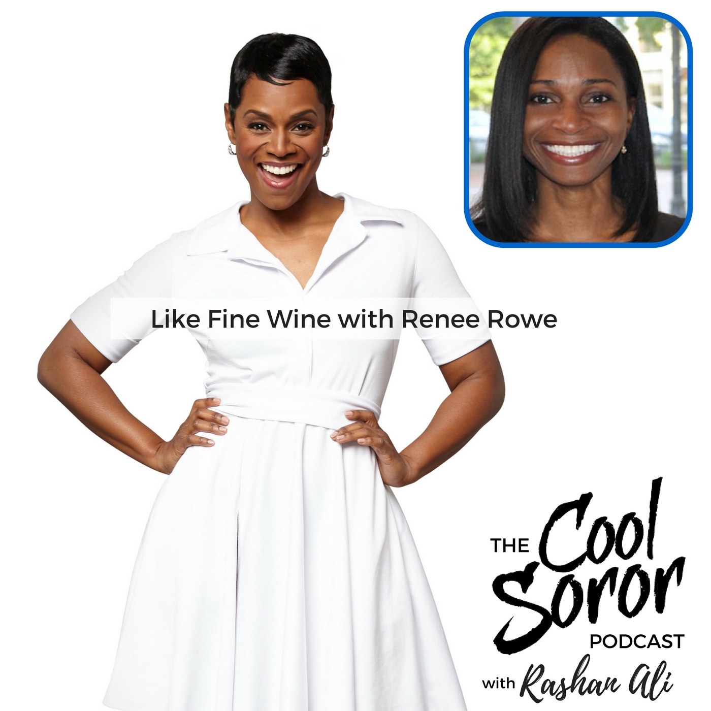 Like Fine Wine with Renee Rowe