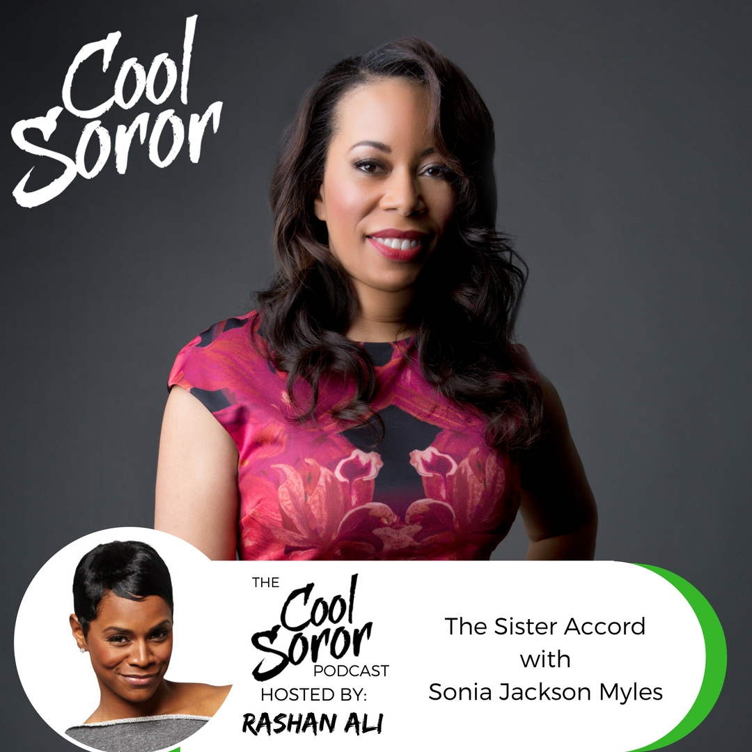 The Sister Accord with Sonia Jackson Myles
