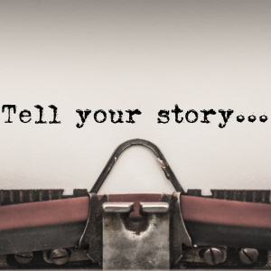 What Is Your Story?