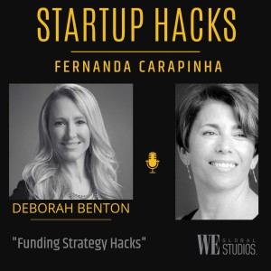 Funding Strategy Hacks - Deborah Benton