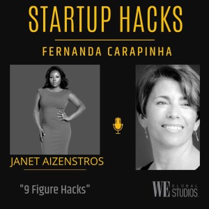 9 Figure Hacks - Janét Aizenstros