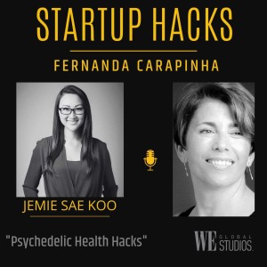 Psychedelic Health Hacks - Jemie Sae Koo